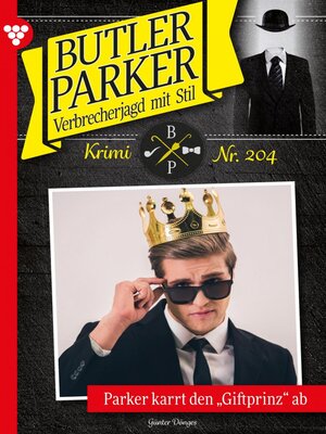cover image of Parker karrt den "Giftprinz" ab